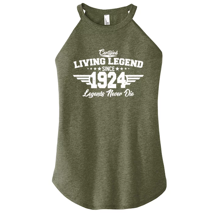 Certified Living Legend Since 1924 Legends Never Die 100th Birthday Women’s Perfect Tri Rocker Tank