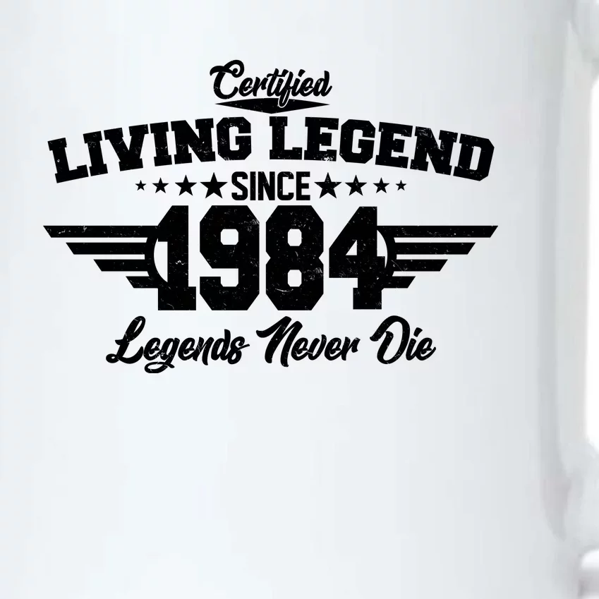 Certified Living Legend Since 1984 Legends Never Die 40th Birthday Black Color Changing Mug