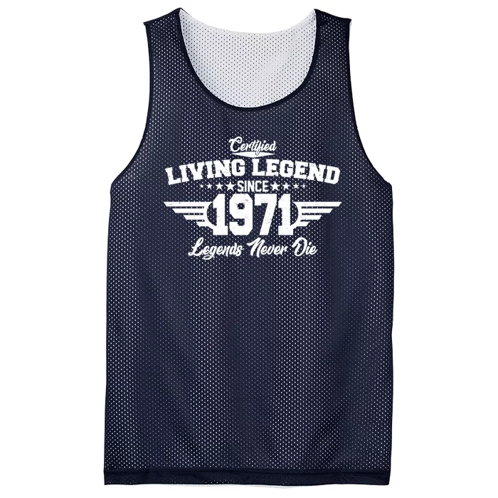 Certified Living Legend Since 1971 Legends Never Die Mesh Reversible Basketball Jersey Tank