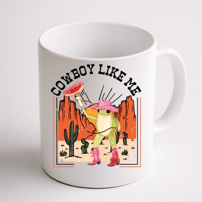 Cowboy Like Me Front & Back Coffee Mug