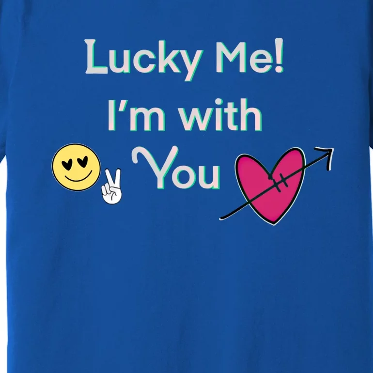 Cheeky Lucky Me Gift Premium T-Shirt