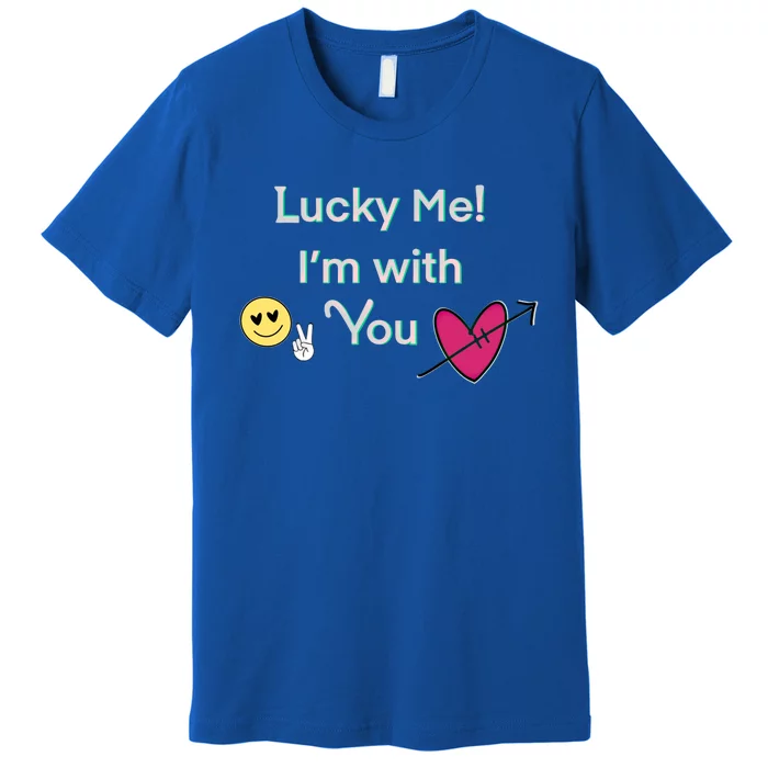 Cheeky Lucky Me Gift Premium T-Shirt