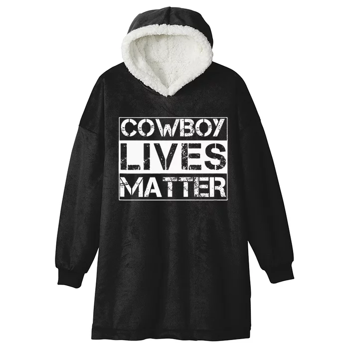 Cow Lives Matter Cow Country Western Horse Hooded Wearable Blanket