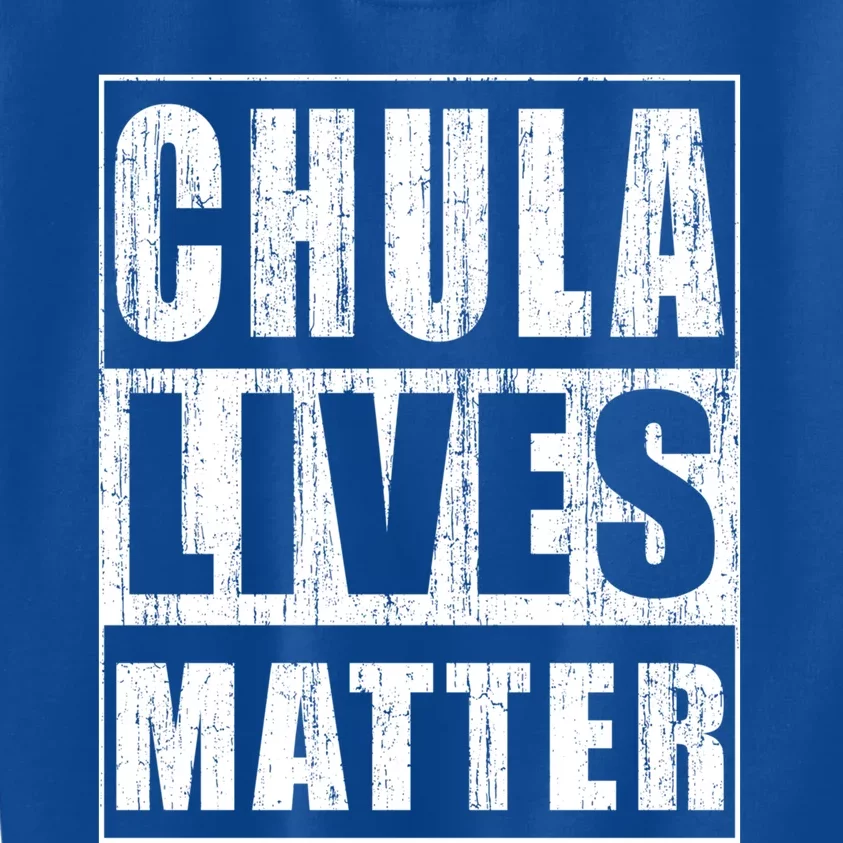 Chula Lives Matter Black Lives Matter African American Gift Kids Sweatshirt