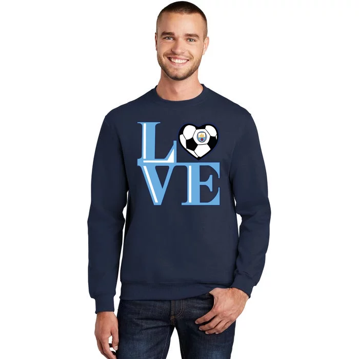 Cool Love Man City Soccer Team Tall Sweatshirt