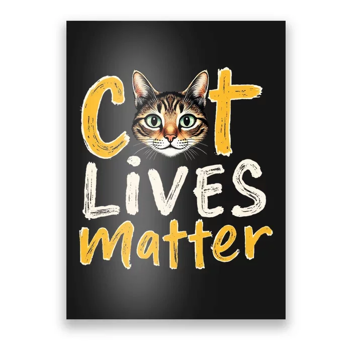 Cat Lives Matter Poster