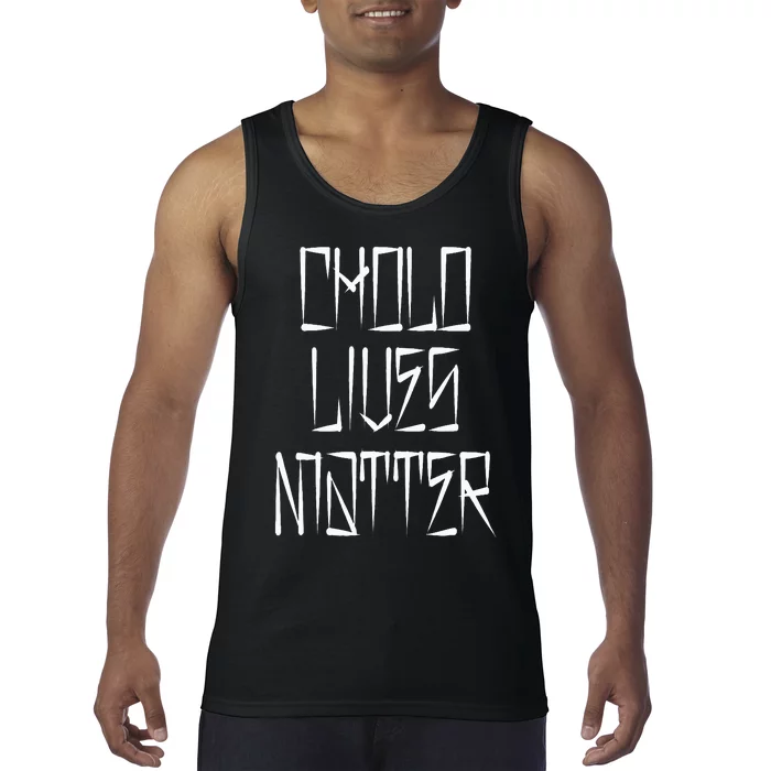 Cholo Lives Matter Latino Mexican Raza Chicano Oldies Chola Tank Top