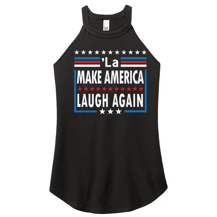 Comma La Make America Laugh Again Funny Election 2024 Women’s Perfect Tri Rocker Tank