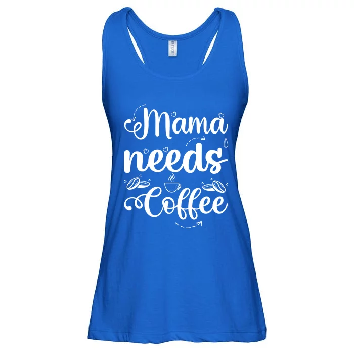 Coffee Lover Mama Needs Coffee Gift Ladies Essential Flowy Tank