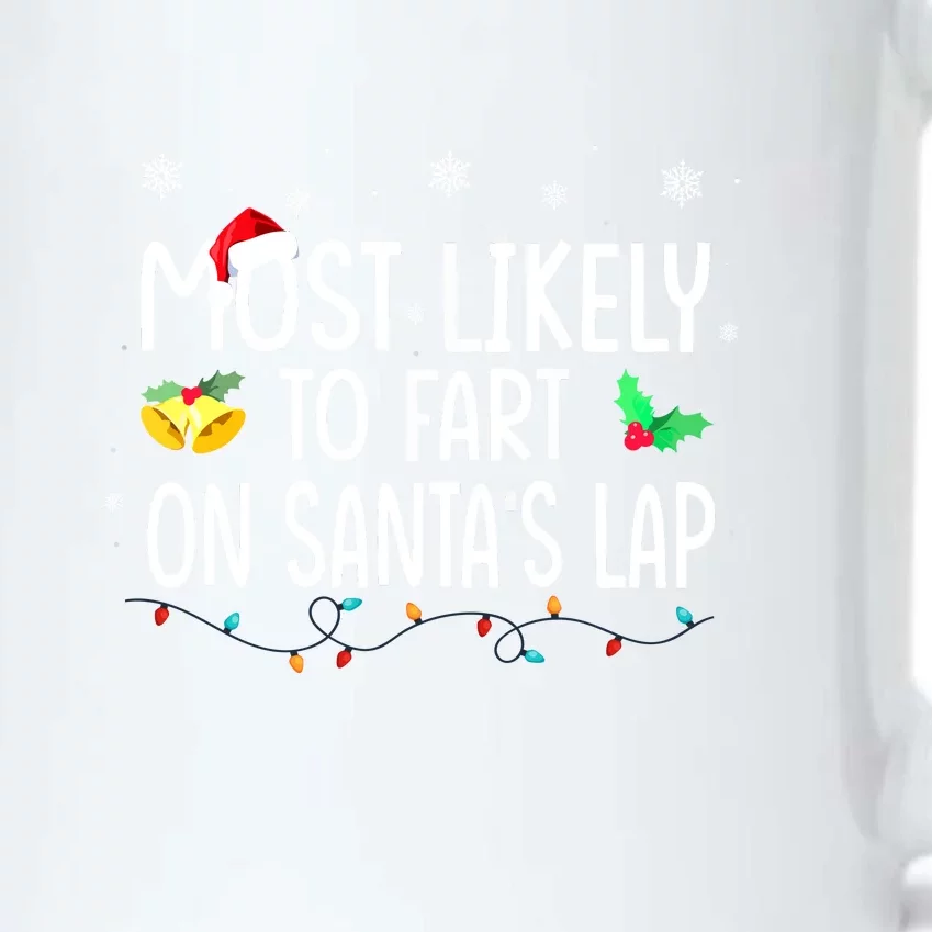 Christmas Lights Most Likely To Fart On Santas Lap Family Holiday Gift Black Color Changing Mug