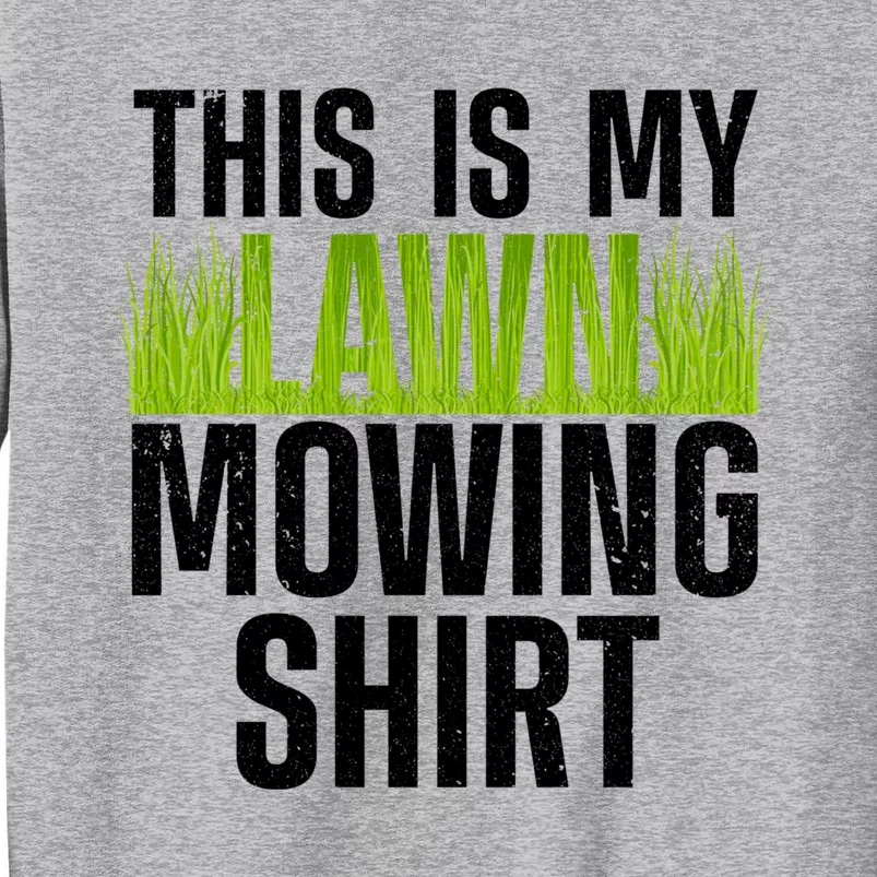 Cool Lawn Mowing Groundskeeper Care Landscaper Great Gift Sweatshirt