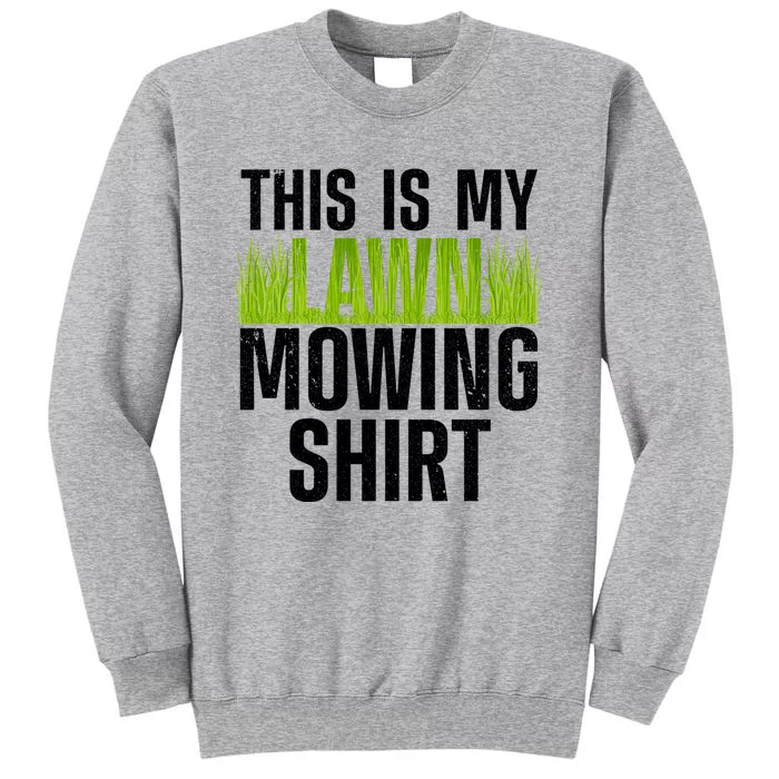 Cool Lawn Mowing Groundskeeper Care Landscaper Great Gift Sweatshirt