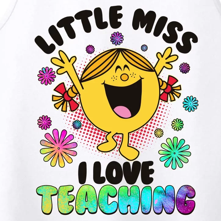 Cute Little Miss I Love Teaching Performance Tank