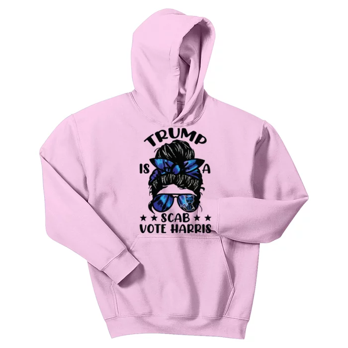 Cat Ladies Messy Bun Funny Trump Is A Scab Vote Harris Kids Hoodie