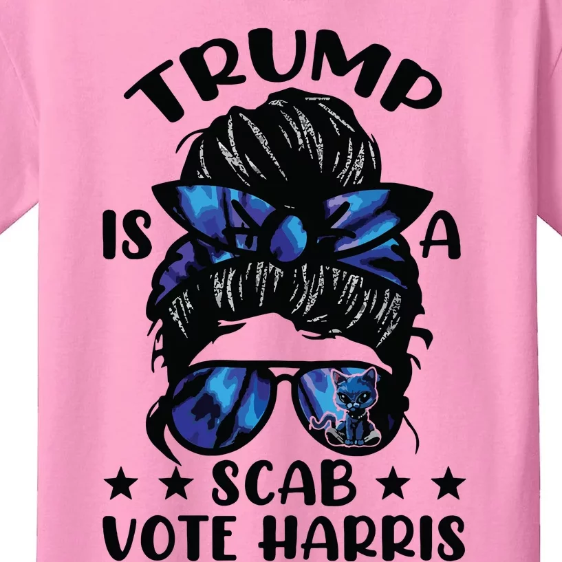 Cat Ladies Messy Bun Funny Trump Is A Scab Vote Harris Kids T-Shirt