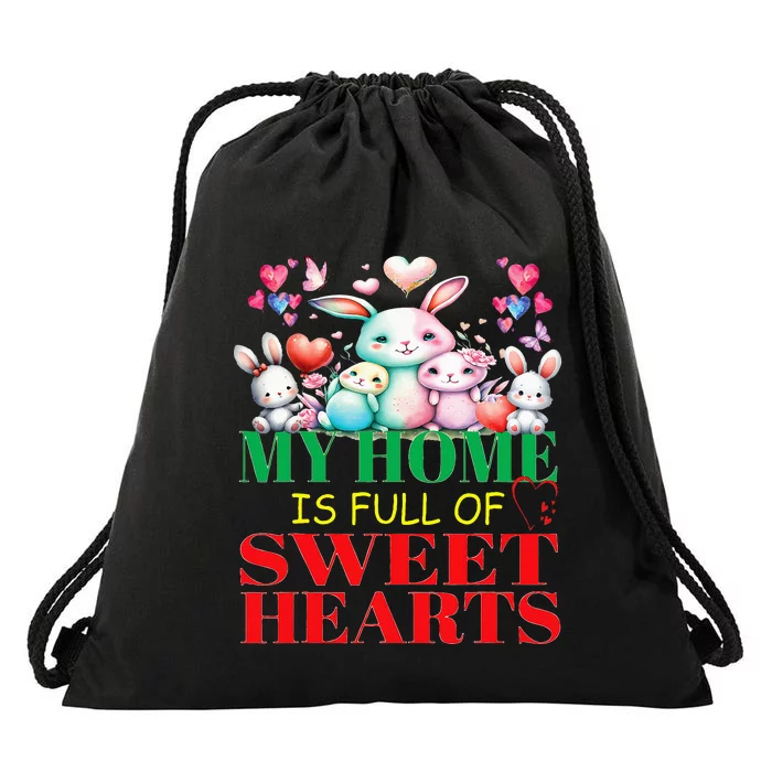 Cute Lovely My Home Is Full Of Sweet Hearts Valentines Day Drawstring Bag