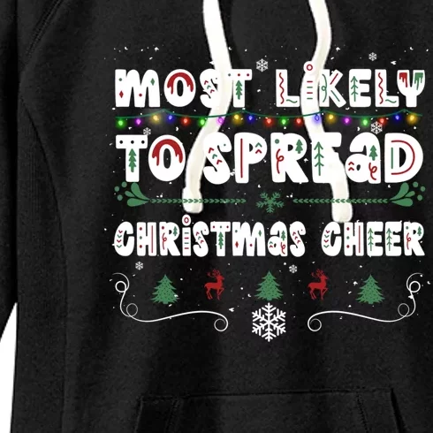 Christmas Lights Most Likely To Spread Christmas Cheer Gift Women's Fleece Hoodie