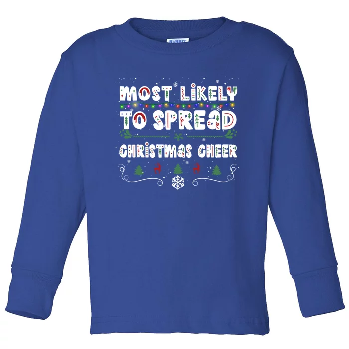 Christmas Lights Most Likely To Spread Christmas Cheer Gift Toddler Long Sleeve Shirt