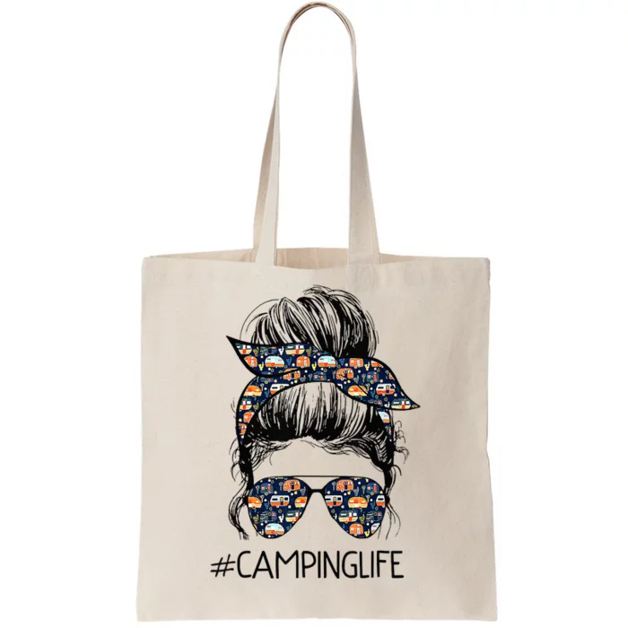 Camping Life Messy Bun Hair Mother's Day Camping Lovers Tote Bag