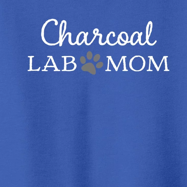 Charcoal Lab Mom Labrador Retriever Gift Toddler T-Shirt