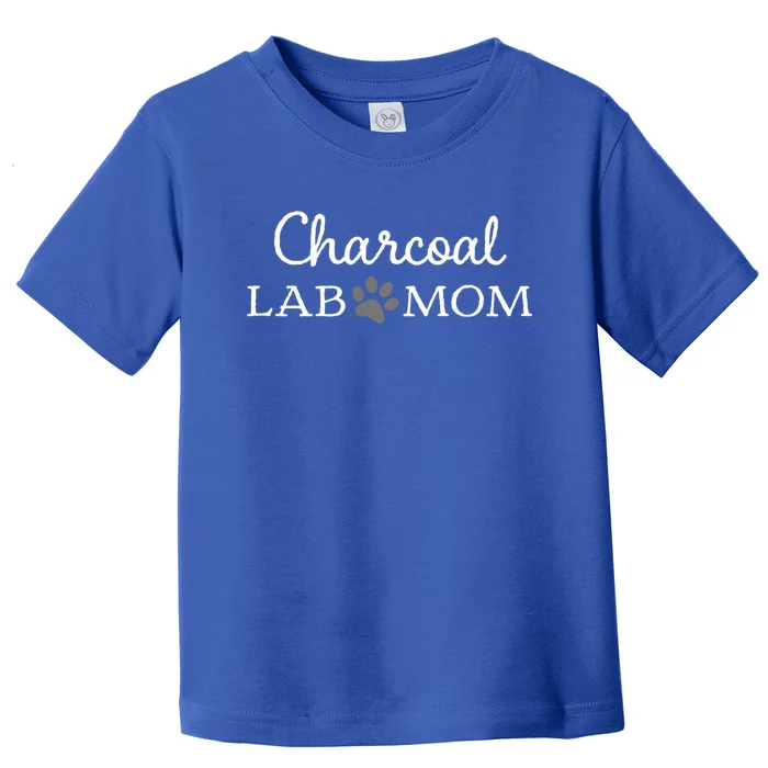 Charcoal Lab Mom Labrador Retriever Gift Toddler T-Shirt