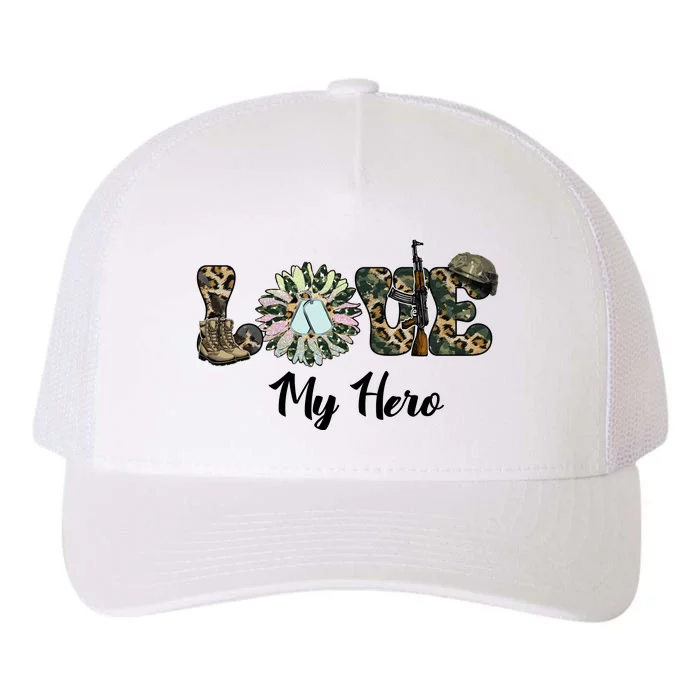 Camo Love My Hero Veteran Dad Gift Father's Day Yupoong Adult 5-Panel Trucker Hat