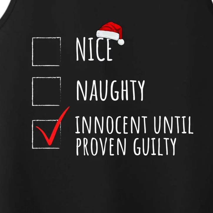 Christmas List Nice Naughty Innocent Until Proven Guilty Cute Gift Performance Tank