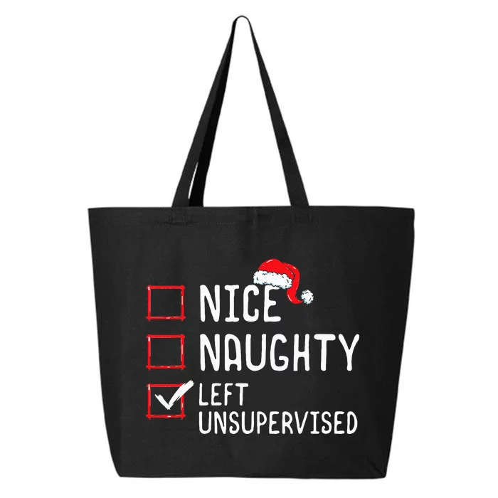 Christmas List Nice Naughty Left Unsupervised 25L Jumbo Tote