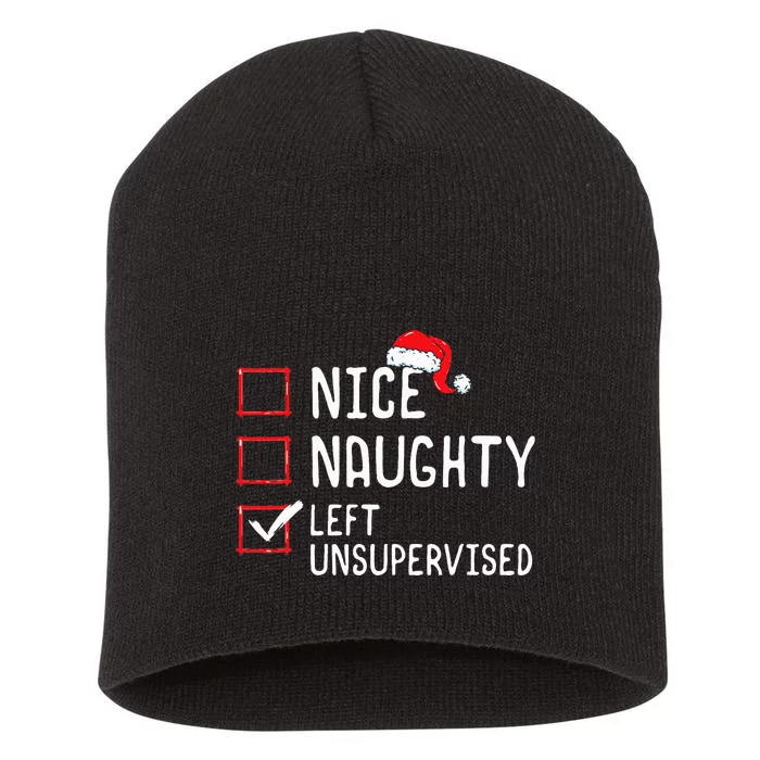 Christmas List Nice Naughty Left Unsupervised Short Acrylic Beanie