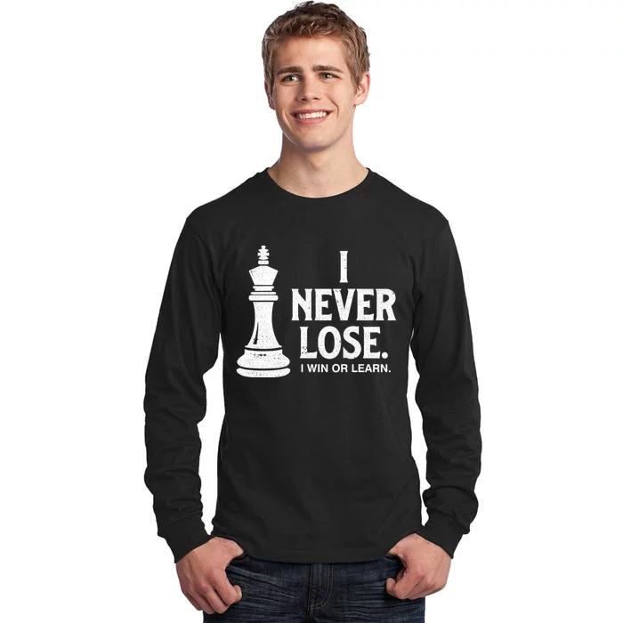 Chess Lovers Never Lose Gift Tall Long Sleeve T-Shirt