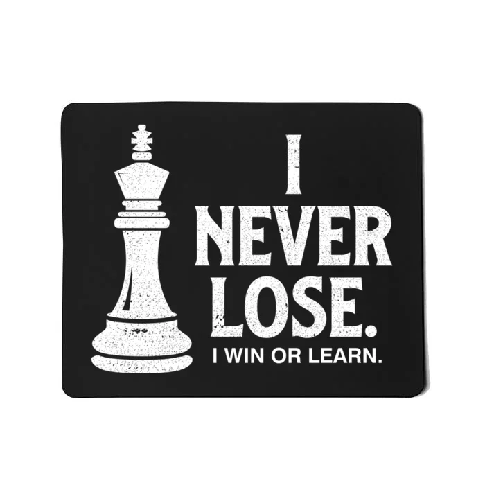 Chess Lovers Never Lose Gift Mousepad