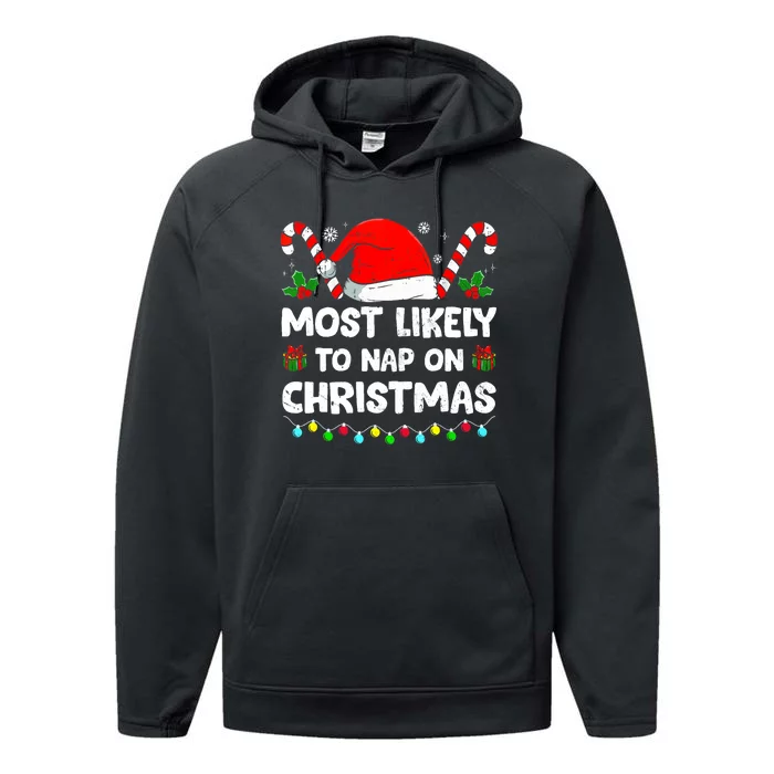 Christmas Likely Nap On Christmas Family Xmas Pajamas Pj Performance Fleece Hoodie