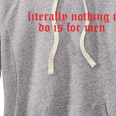 Csellsllc Literally Nothing I Do Is For Me.N Women's Fleece Hoodie