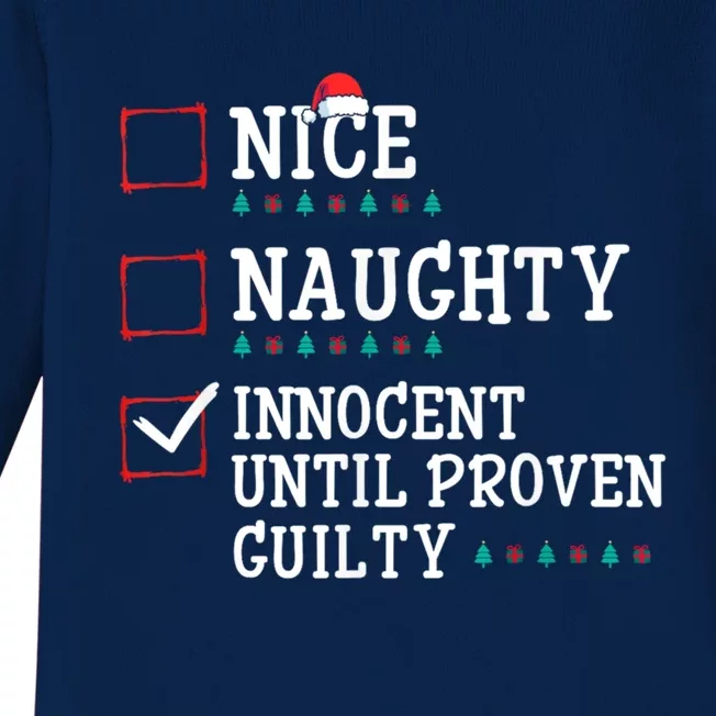 Christmas List Nice Naughty Innocent Until Proven Guilty Gift Baby Long Sleeve Bodysuit