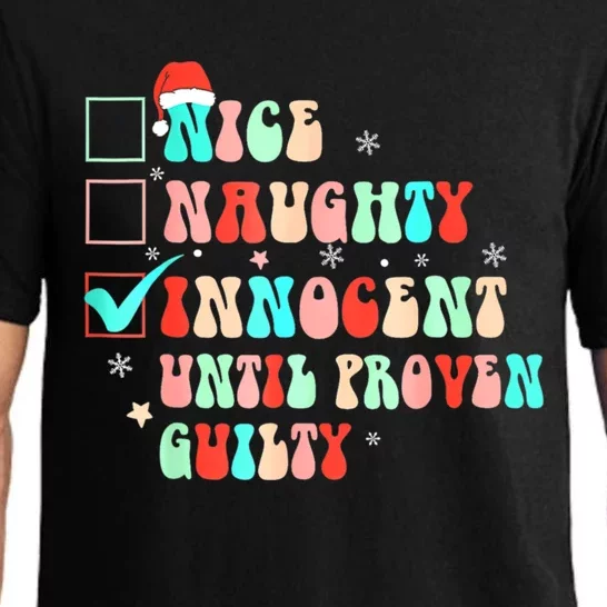 Christmas List Nice Naughty Innocent Until Proven Guilty Gift Pajama Set