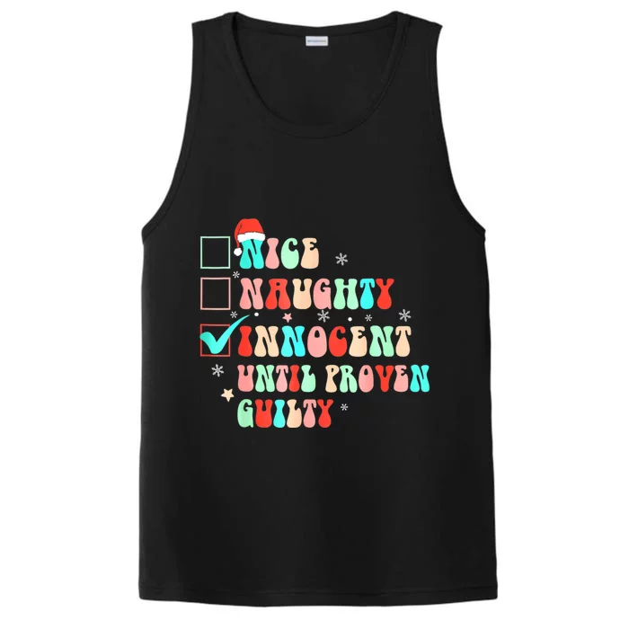 Christmas List Nice Naughty Innocent Until Proven Guilty Gift Performance Tank