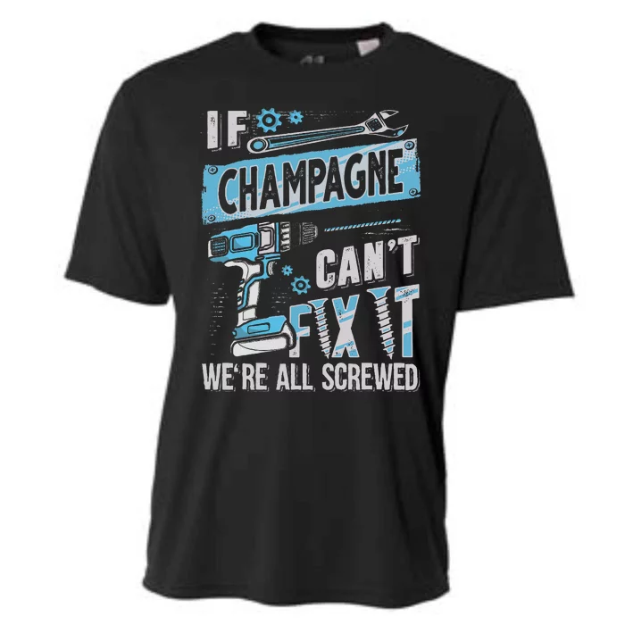 Champagne Last Name If Champagne CanT Fix It Cooling Performance Crew T-Shirt