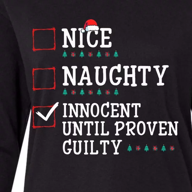 Christmas List Nice Naughty Innocent Until Proven Guilty Womens Cotton Relaxed Long Sleeve T-Shirt