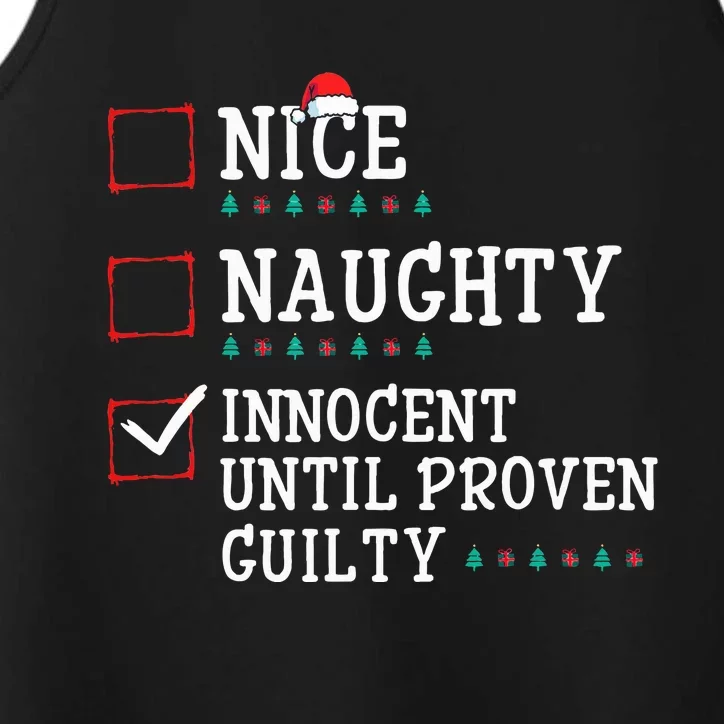 Christmas List Nice Naughty Innocent Until Proven Guilty Performance Tank