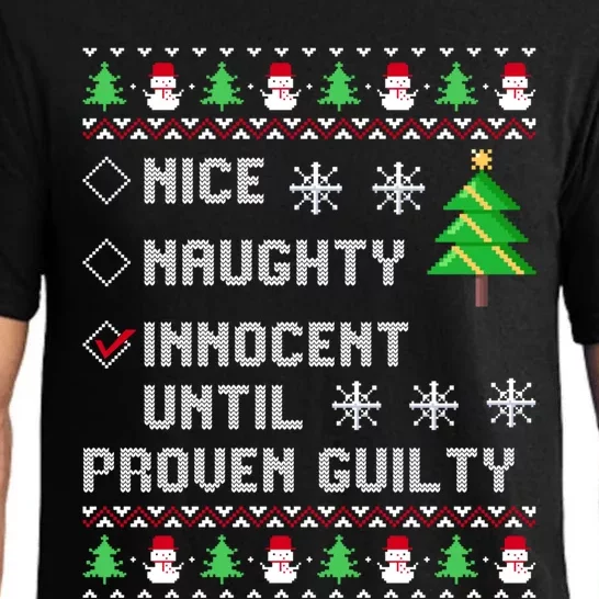 Christmas List Nice Naughty Innocent Until Proven Guilty Great Gift Pajama Set