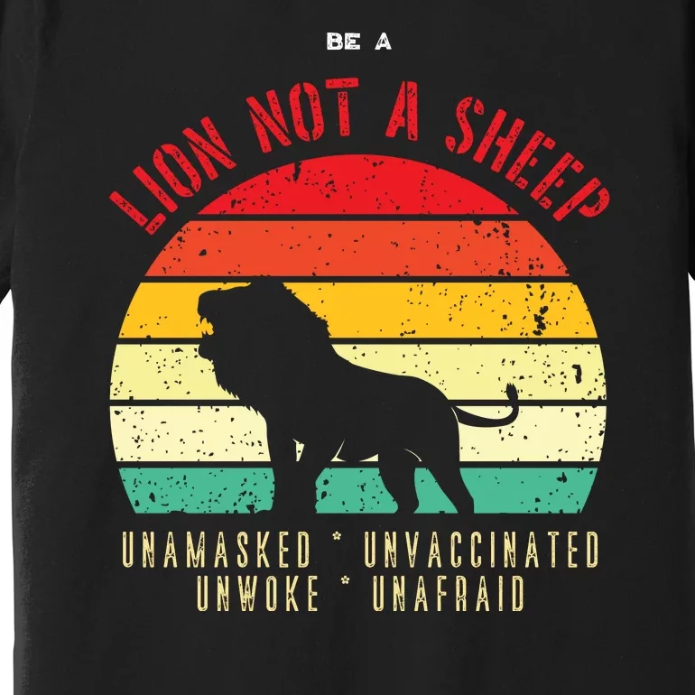 Conservative Lion Not A Sheep Premium T-Shirt