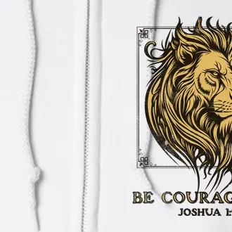 Christian Lion Of Judah Be Courageous Faith Gift Full Zip Hoodie