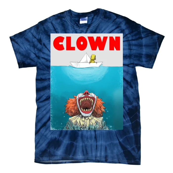 Clown Come Down Here Movie Parody Tie-Dye T-Shirt