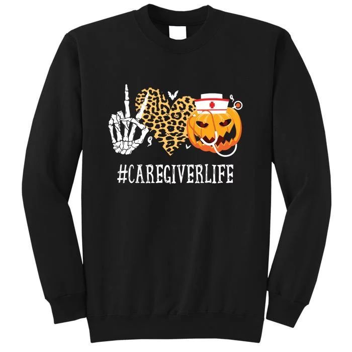 Caregiver Life Peace Love Skeleton Fall Pumpkin Leopard Halloween Tall Sweatshirt