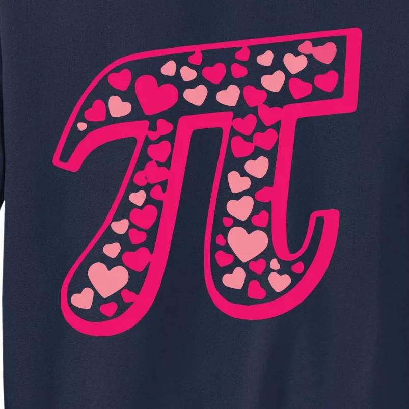 Cool Love Pi Day Tall Sweatshirt