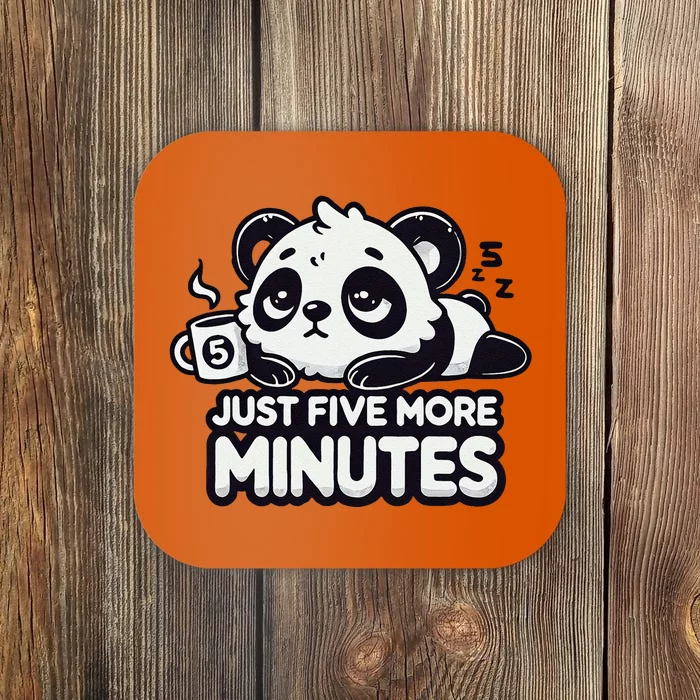 Cute Lazy Panda Just Five More Minutes Sleepy Coaster