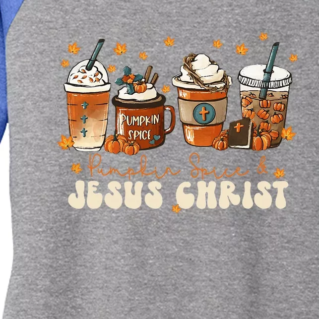 Coffee Latte Pumpkin Spice Jesus Christ Thanksgiving Fall Women's Tri-Blend 3/4-Sleeve Raglan Shirt