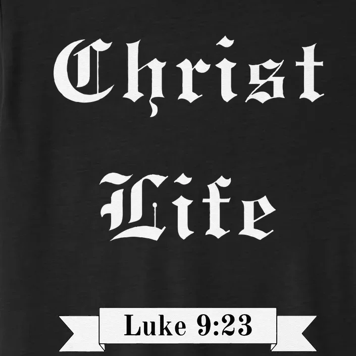 Christ Life Premium ChromaSoft Performance T-Shirt