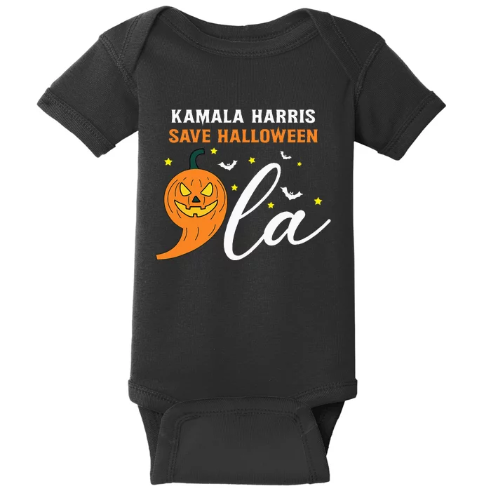 Comma +  La Pumpkin Kamala Harris Save Halloween 2024 Baby Bodysuit