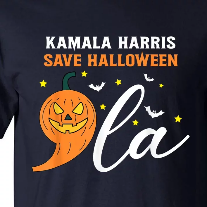 Comma La Pumpkin Kamala Harris Save Halloween 2024 Tall T-Shirt